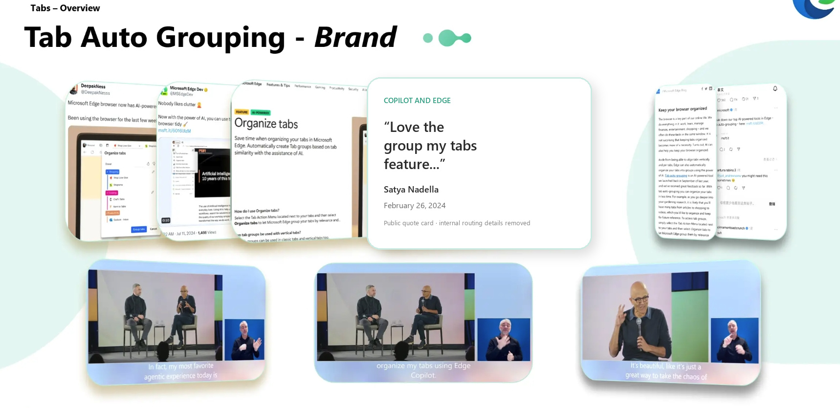 Tab Auto Grouping Brand：官方传播、外部讨论、Satya 公开引文卡与公开舞台画面；内部邮件截图已替换